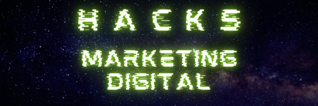 Hacks de Marketing Digital - Audiência
